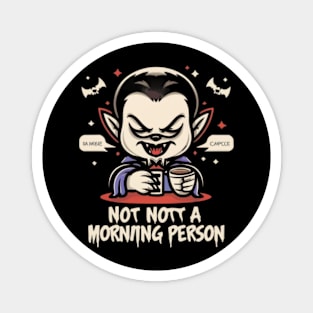 Dracula Morning Magnet